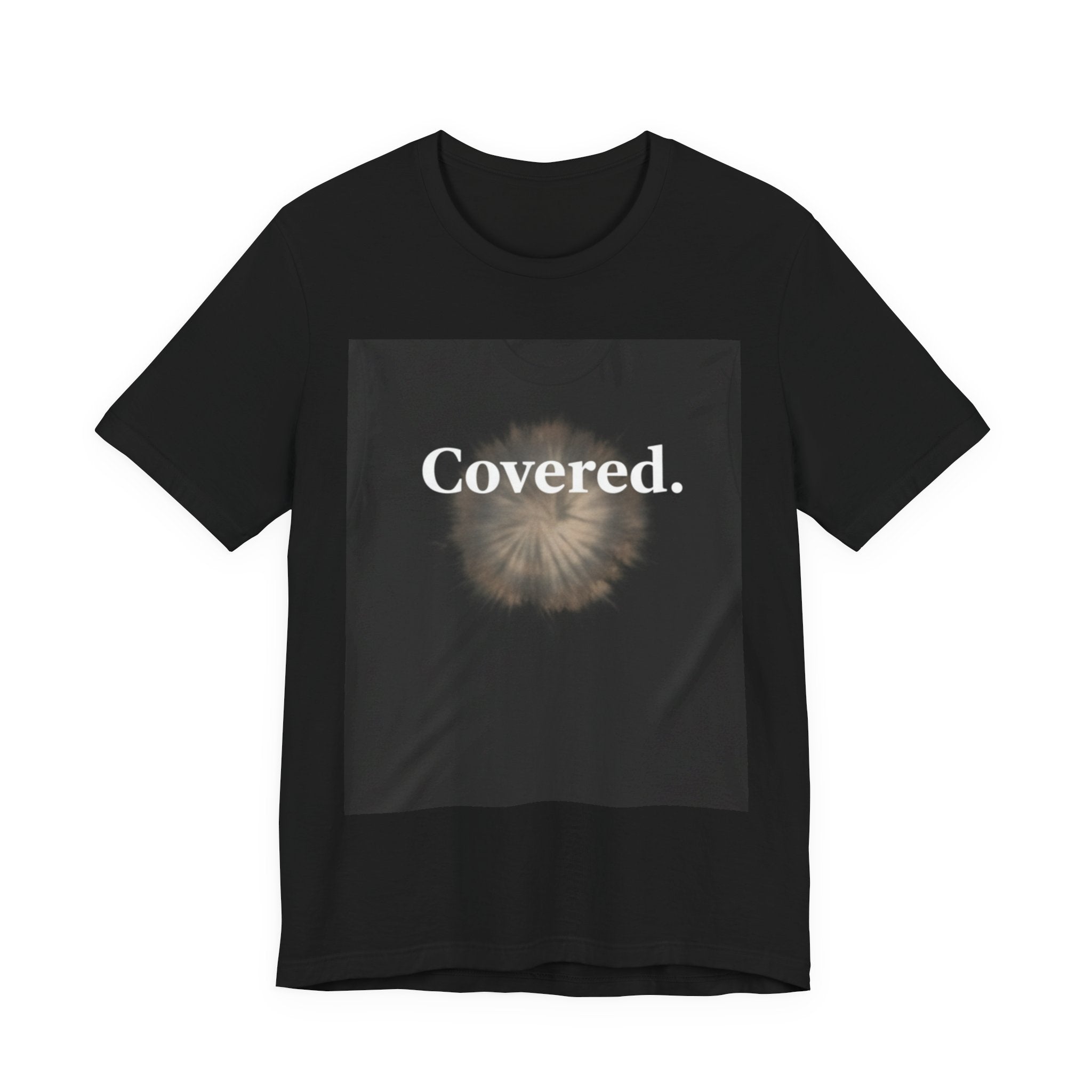Covered. Tee — Minimalist Inspirational Graphic T‑Shirt