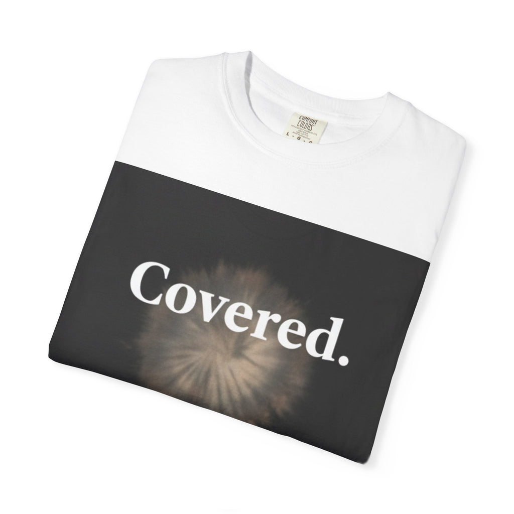 Covered. T‑Shirt — "God Has My Back" Christian Faith Tee (Romans 8:31)