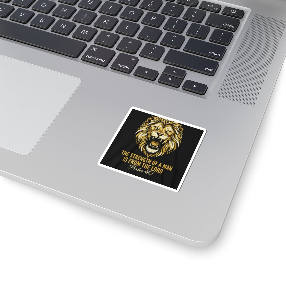 Christian Lion Sticker — "The Strength of a Man Is From the Lord" (Psalm 46:1)