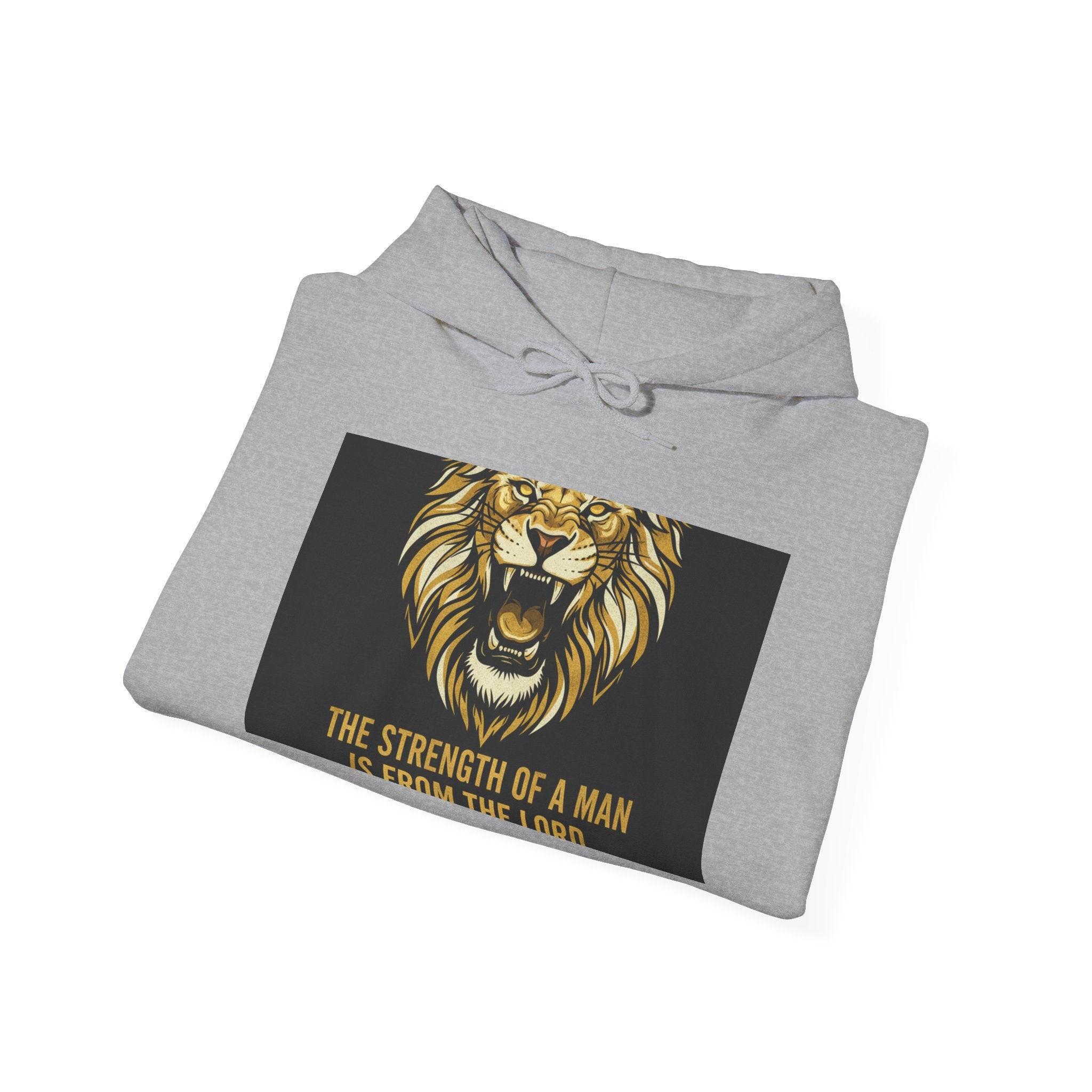 Lion Strength Hoodie — "The Strength of a Man is From the Lion" Graphic Sweatshirt