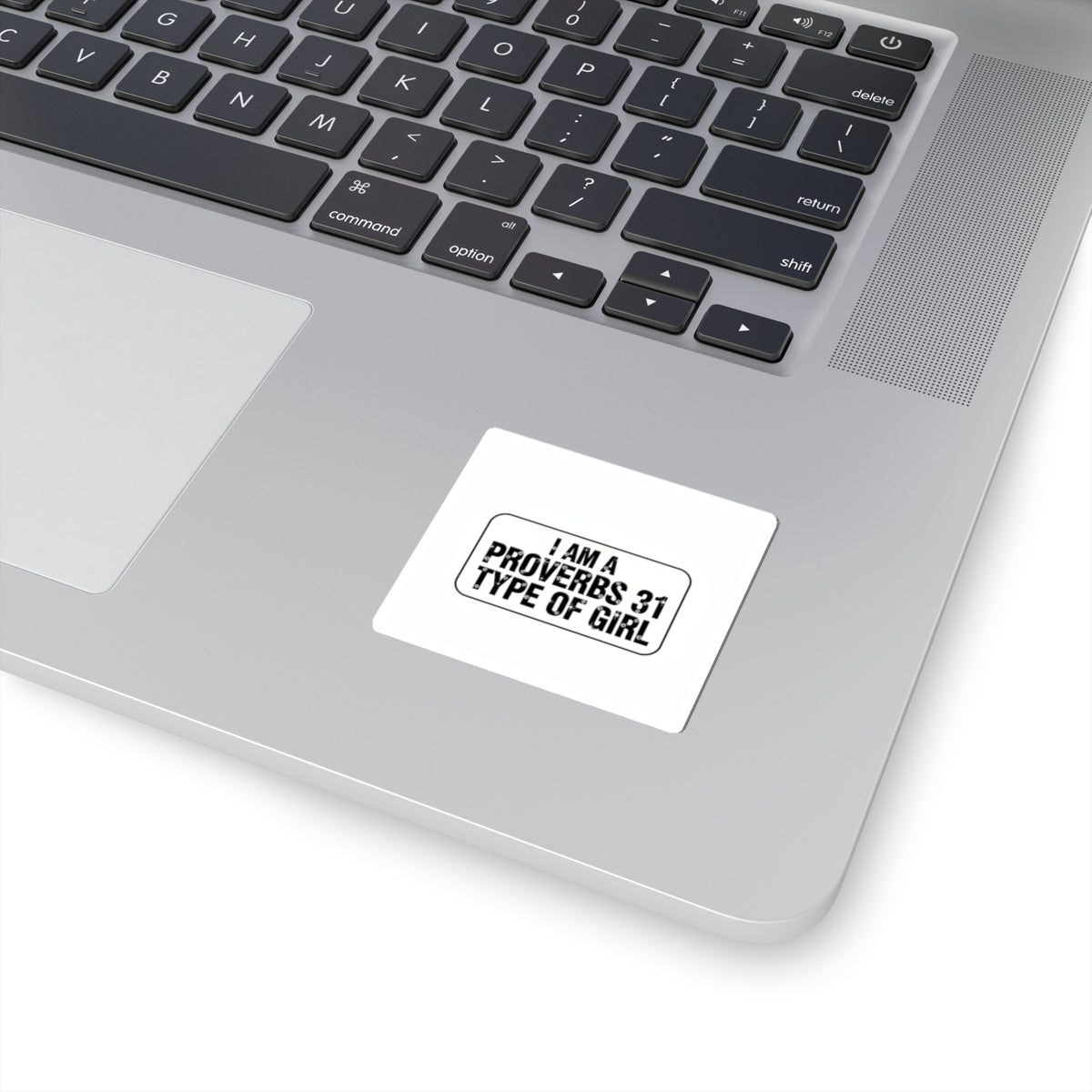 Proverbs 31 Sticker — “I Am a Proverbs 31 Type of Girl” Faith Vinyl Sticker