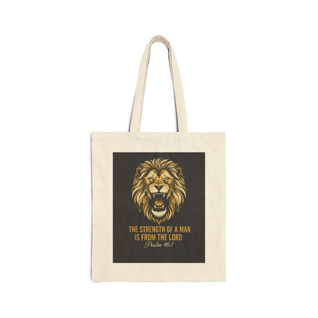 Tote Bag — Lion "The Strength of a Man is From the Lord" Bible Verse Canvas Tote