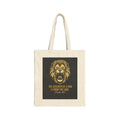 Tote Bag — Lion "The Strength of a Man is From the Lord" Bible Verse Canvas Tote