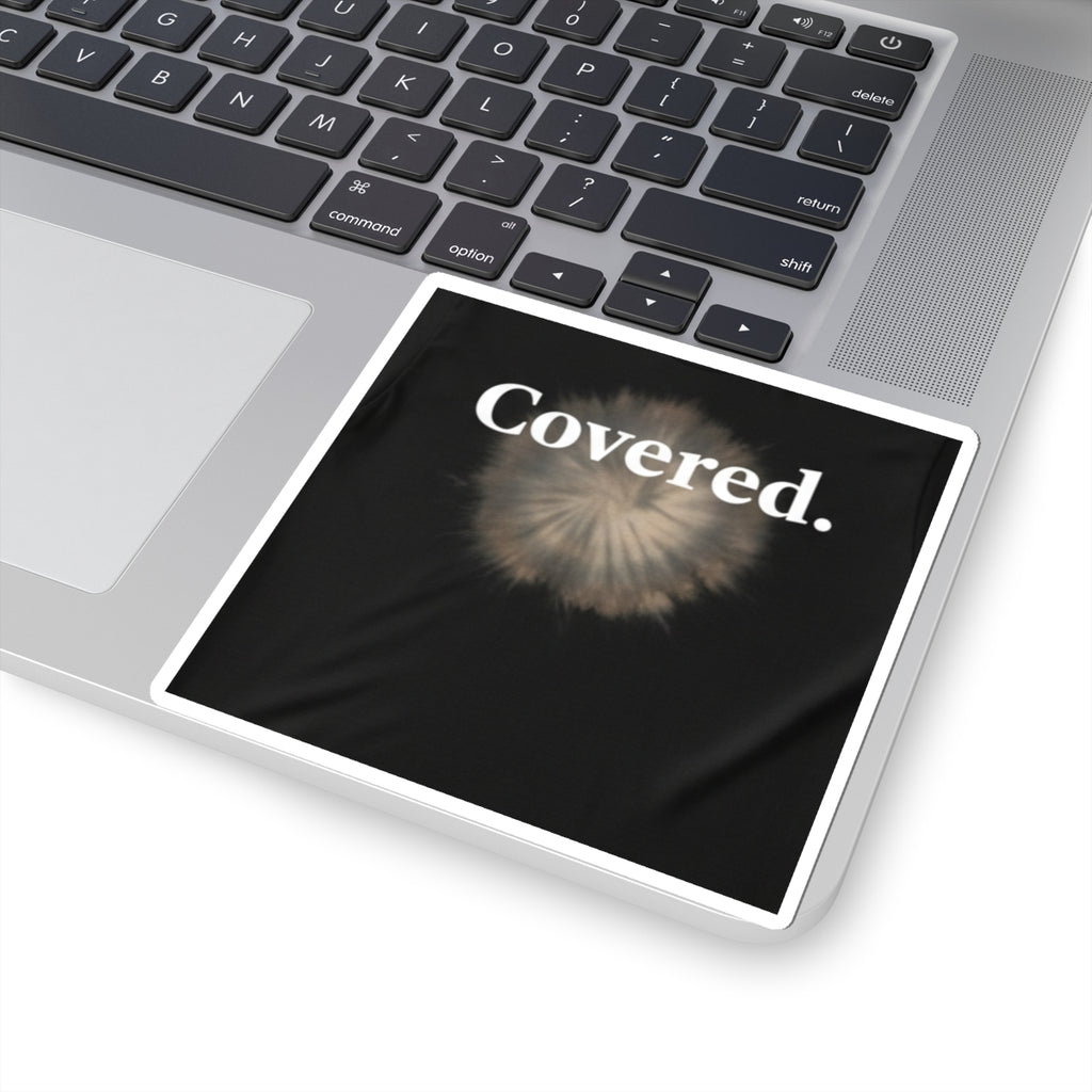 Covered. Floral Dandelion Kiss-Cut Sticker — Inspirational Weathered Aesthetic Decal