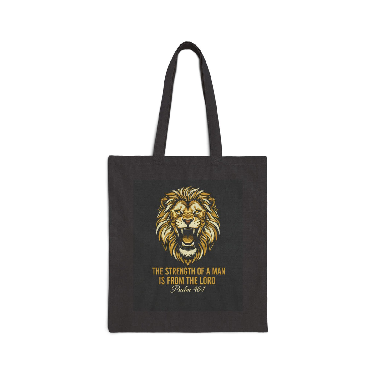Tote Bag — Lion Psalm 28:7 Canvas Tote ("The Strength of a Man is From the Lord")