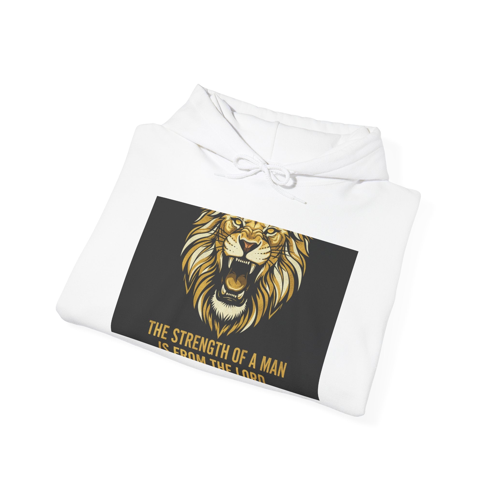 Lion Strength Hoodie — "The Strength of a Man is From the Lion" Graphic Sweatshirt
