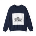Proverbs 31 Sweatshirt - "I Am a Proverbs 31 Type of Girl" Christian Crewneck