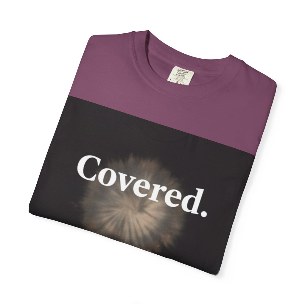 Covered. T‑Shirt — "God Has My Back" Christian Faith Tee (Romans 8:31)