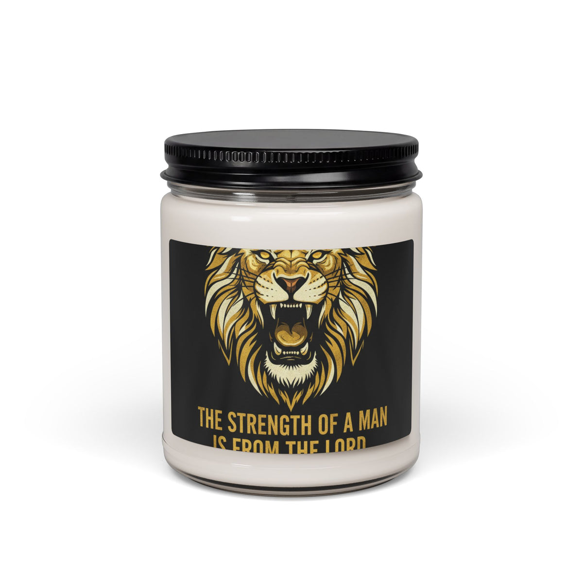 Inspirational Lion Scented Soy Candle – “The Strength of a Man Is From the Lord” 9oz