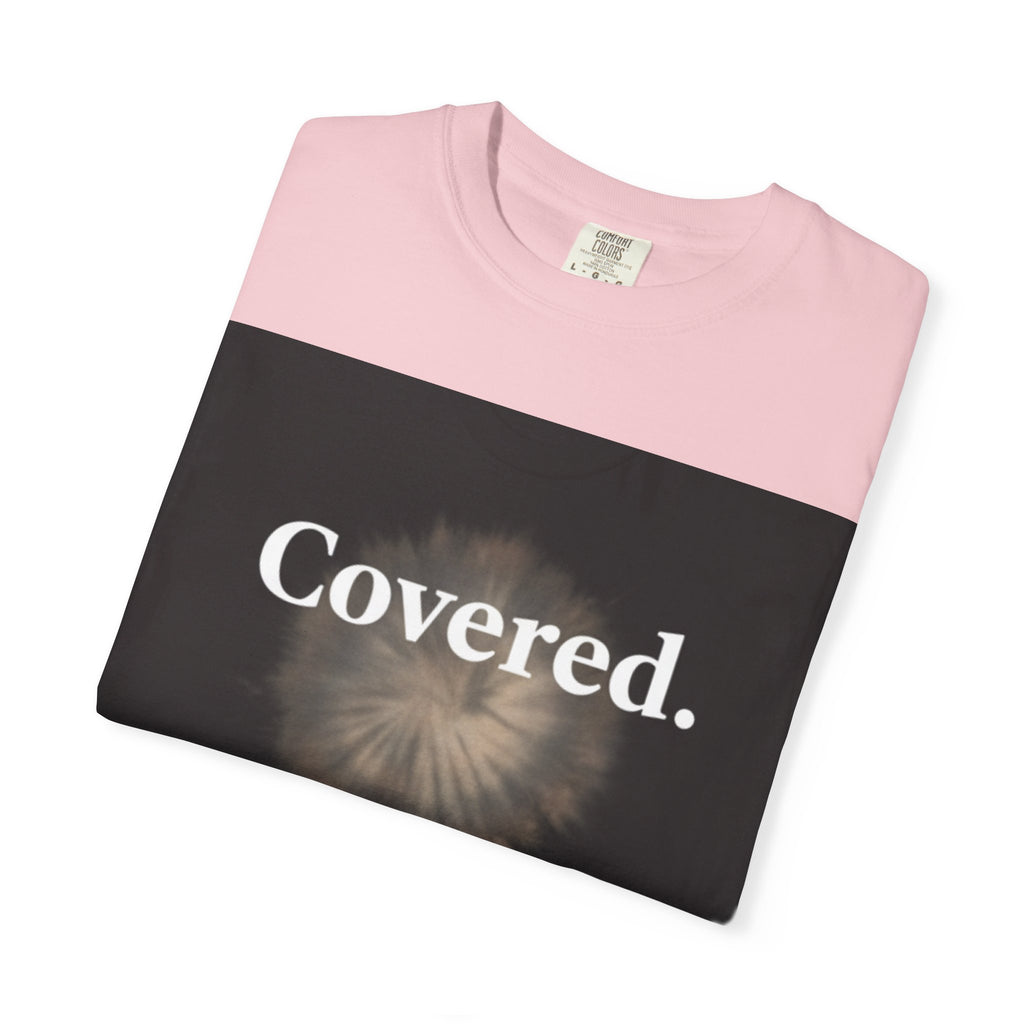 Covered. T‑Shirt — "God Has My Back" Christian Faith Tee (Romans 8:31)