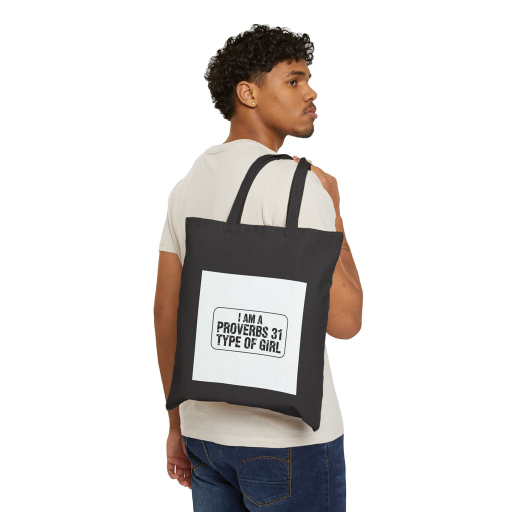 Proverbs 31 Type of Girl Cotton Canvas Tote Bag — Christian Inspirational Grocery & Church Book Bag